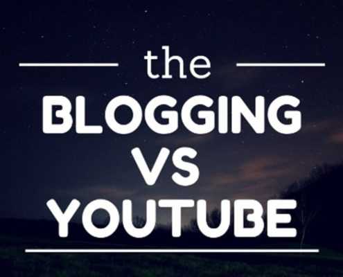 Blogging Vs YouTube in 2018 Reviewed and Compared