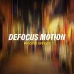 Defocus Motion Photo Effect PSD free - Best PsFiles