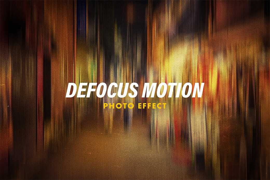 Defocus Motion Photo Effect PSD free - Best PsFiles