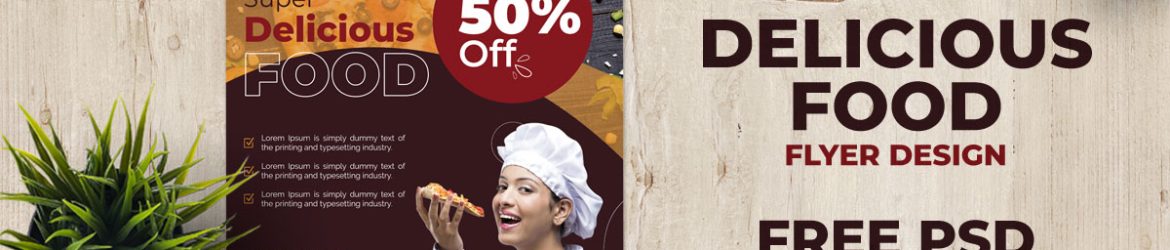 Delicious Food Flyer Template | Free PSD Download