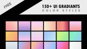 Free 150+ UI Gradients Color Styles