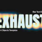 Free Exhaust Blur Text Effect PSD Template