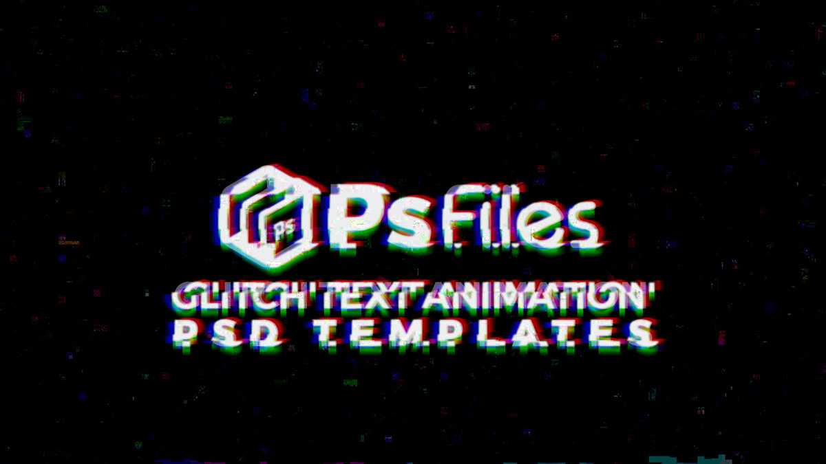 Free Glitch Text Animation Effect PSD Template