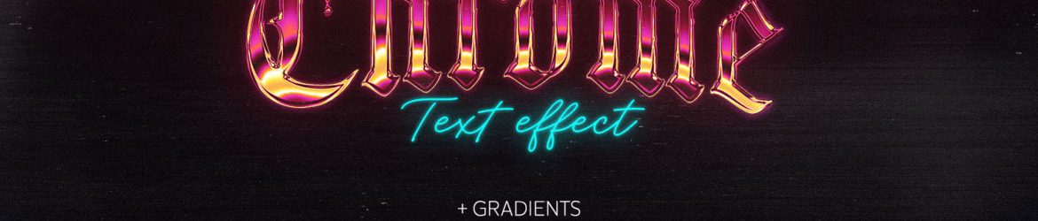 Free Gradient style Chrome Text Effect PSD