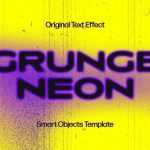 Free Grunge Neon Noisy Text Effect PSD