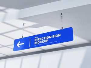 Free Hanging Direction Sign Mockups 2 PSD file