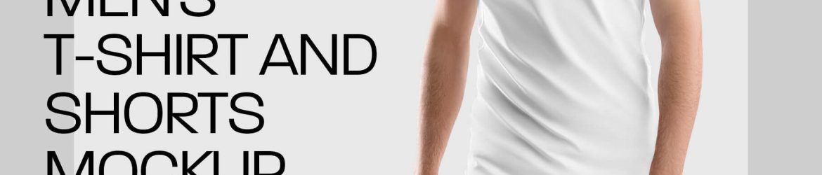 Free Men’s T-Shirt and Shorts Mockup PSD