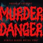 Free Murder Danger — Free Horror Font