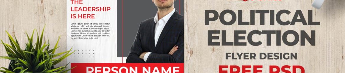 Free Professional Political Election Flyer Design PSD Template