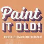 Free Vintage Paint Effects Texts Mockup – Paint it Old!