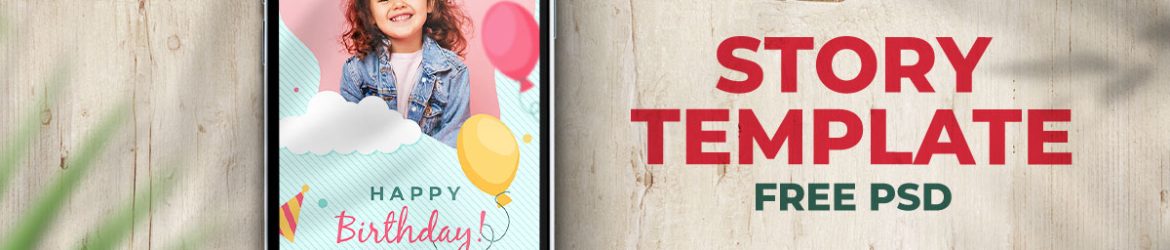 Happy Birthday Instagram Story Design PSD Template for Free