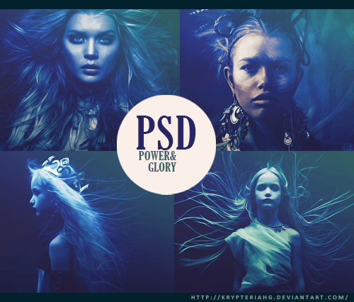 Power and Glory Look PSD File