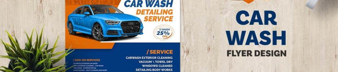 Promote Your Car Wash and Detailing Services with Our Free Car Wash Business Flyer PSD Template