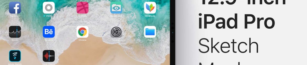 12.9 Inch iPad Pro Mockup (Sketch)