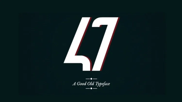 47 Typeface