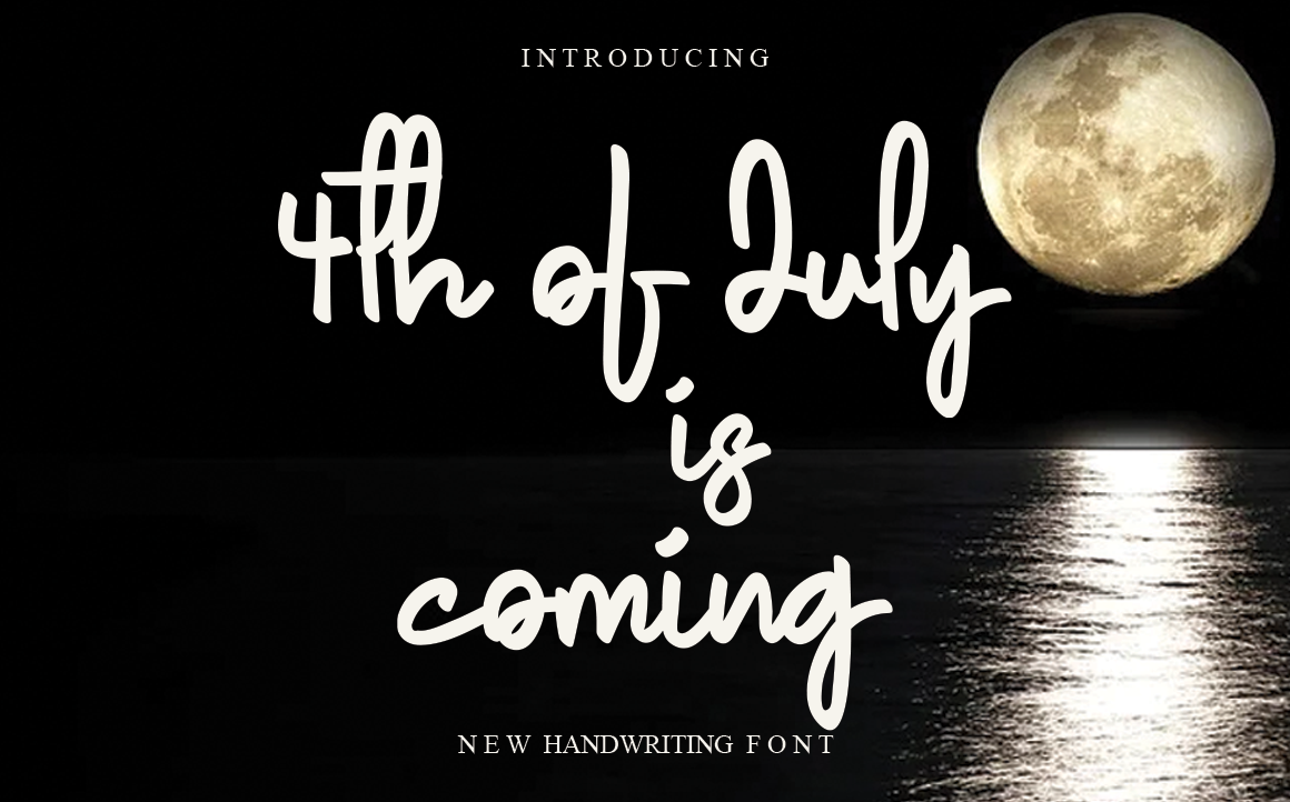4th Of July Is Coming Font