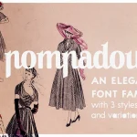 A Pompadour Font Family