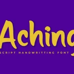Aching Font - Fonte Grátis Aching Font