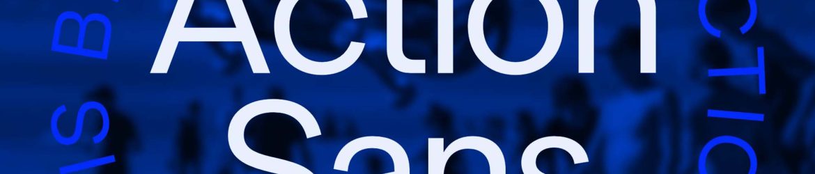 Action Geometric Sans Font