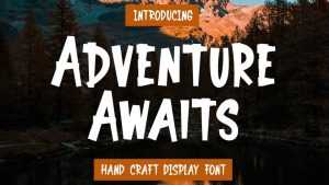 Adventure Awaits Font › Fontesk