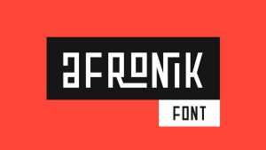Afronik Font Family › Fontesk