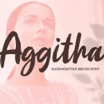Aggitha Brush Font - Fonte Grátis Aggitha Brush Font