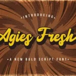 Agies Fresh Script Font