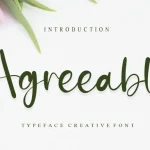 Agreeable Calligraphy Font - Fonte Grátis Agreeable Calligraphy Font