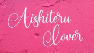 Aishiteru Lover Script Font › Fontesk
