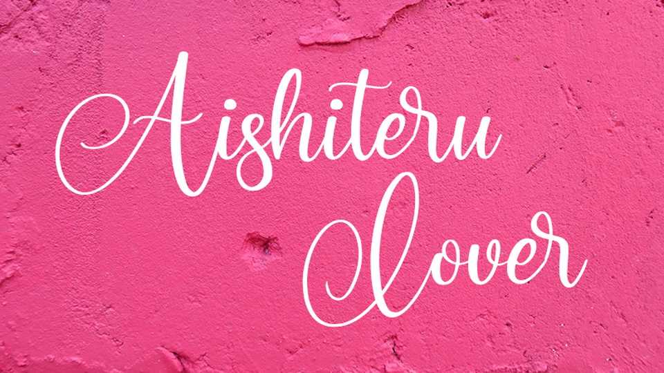 Aishiteru Lover Script Font › Fontesk