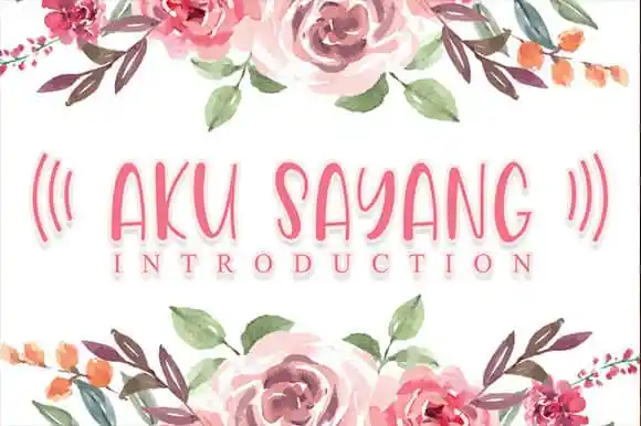 Aku Sayang Font