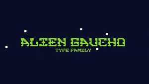Alien Gaucho Font Family › Fontesk
