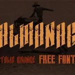 Almanac Italic Grunge Font