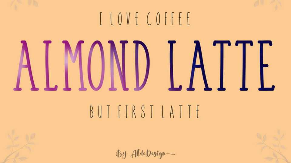 Almond Latte Font › Fontesk