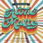 Alone Mate Font › Fontesk