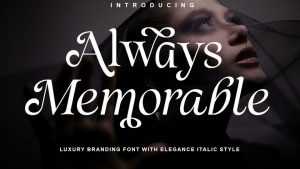 Always Memorable Font › Fontesk