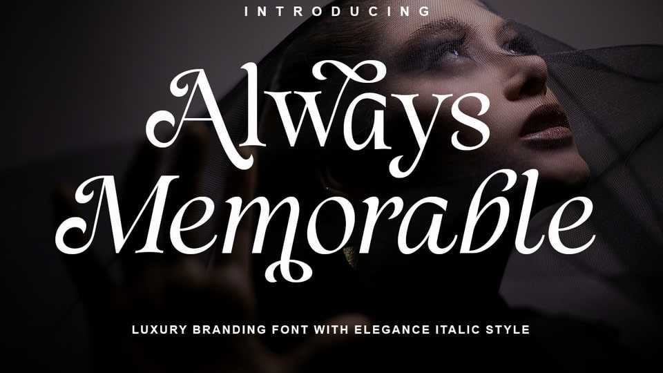 Always Memorable Font › Fontesk