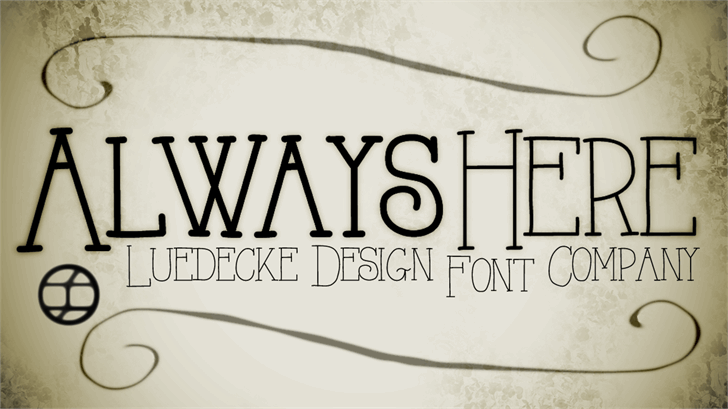 AlwaysHere font