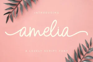 Amelia - Lovely Script Font