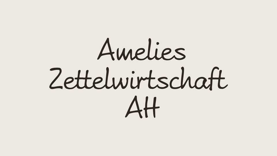 Amelies Zettelwirtschaft AH Font › Fontesk