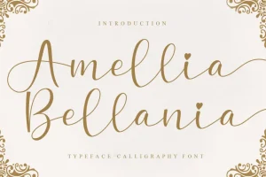 Amellia Bellania Calligraphy Font