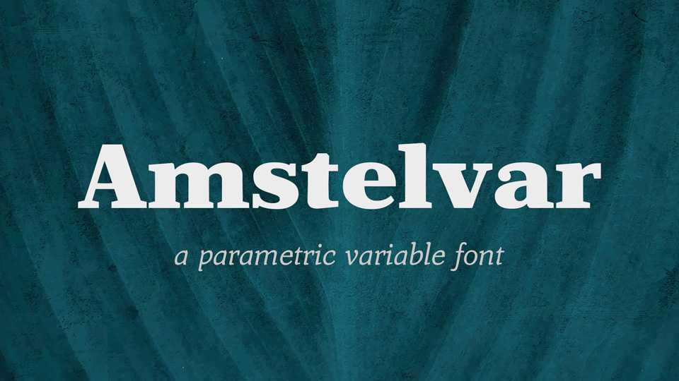 Amstelvar Font Family › Fontesk