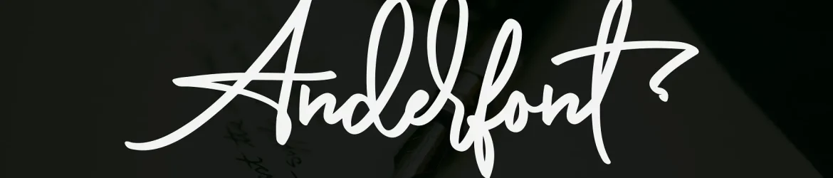 Anderfont Signature Font