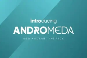 Andromeda Display Font