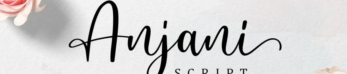 Anjani Font