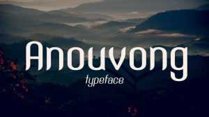 Anouvong Font Family › Fontesk