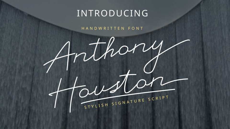 Anthony Houston Font › Fontesk