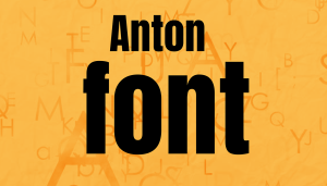 Anton Typeface