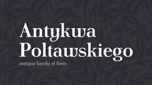 Antykwa Poltawskiego Font › Fontesk