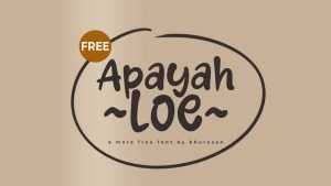 Apayah Loe Font › Fontesk